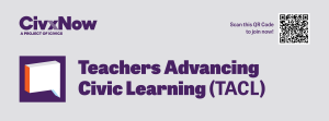 Teachers Advancing Civic Learning